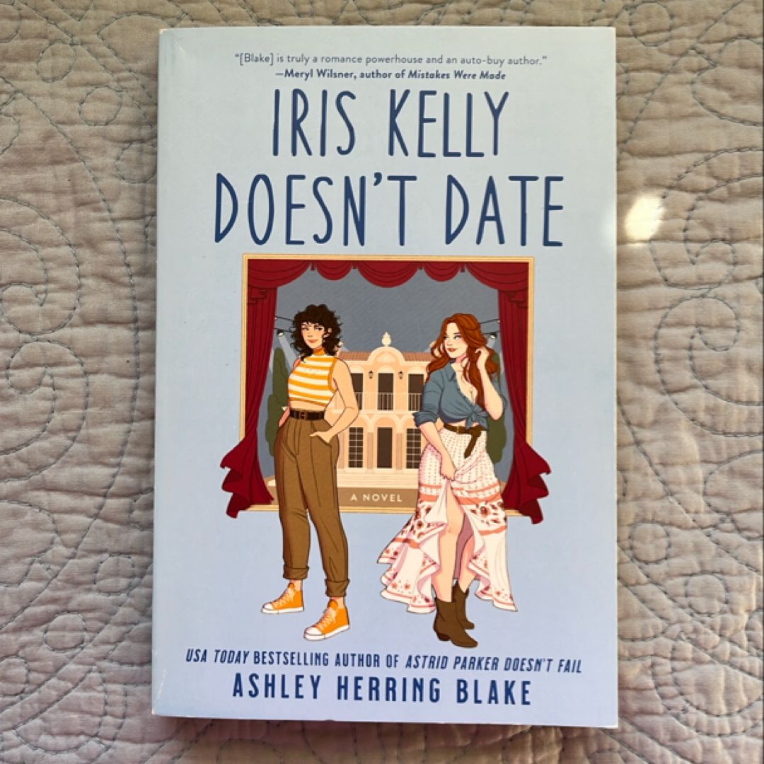 Iris Kelly Doesn't Date