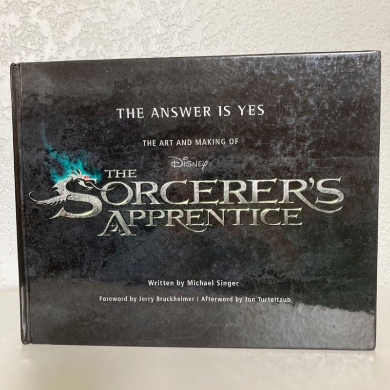 The Answer Is Yes: the Art and Making of the Sorcerer's Apprentice