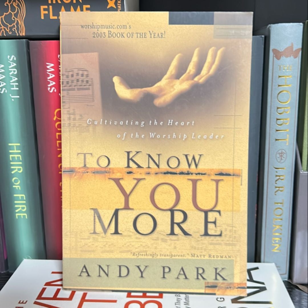 To Know You More