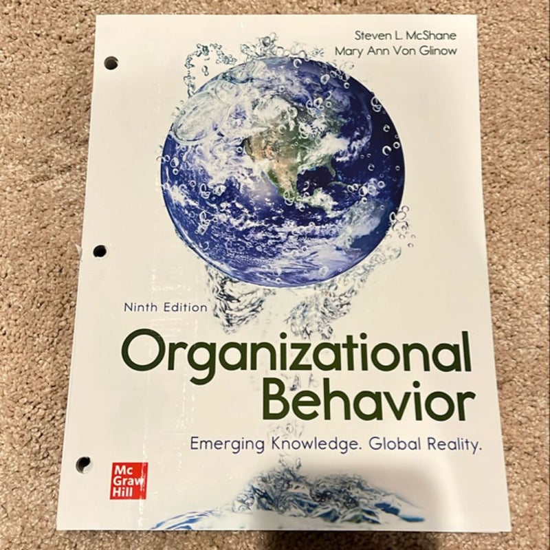 Loose Leaf for Organizational Behavior: Emerging Knowledge. Global Reality