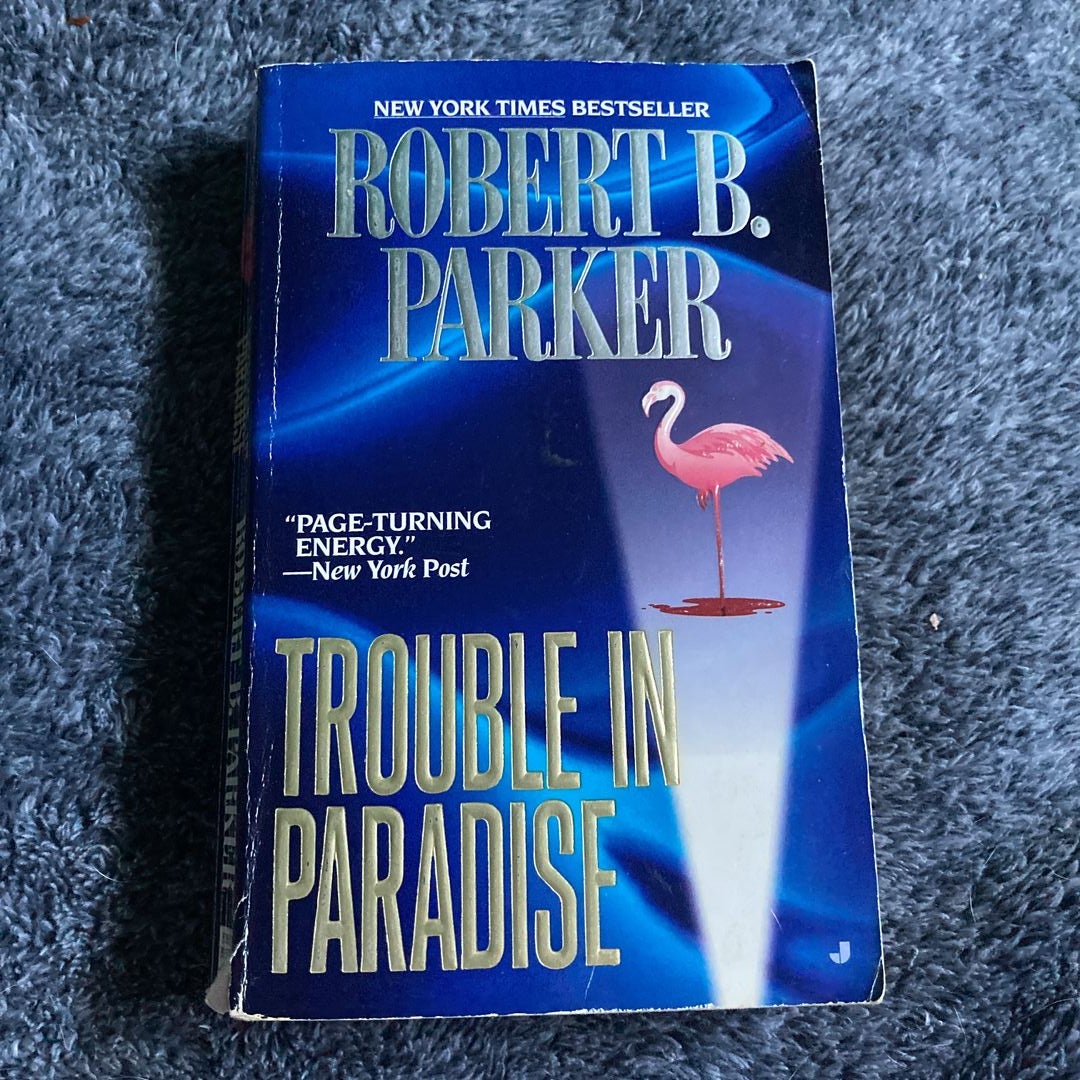 Trouble in Paradise