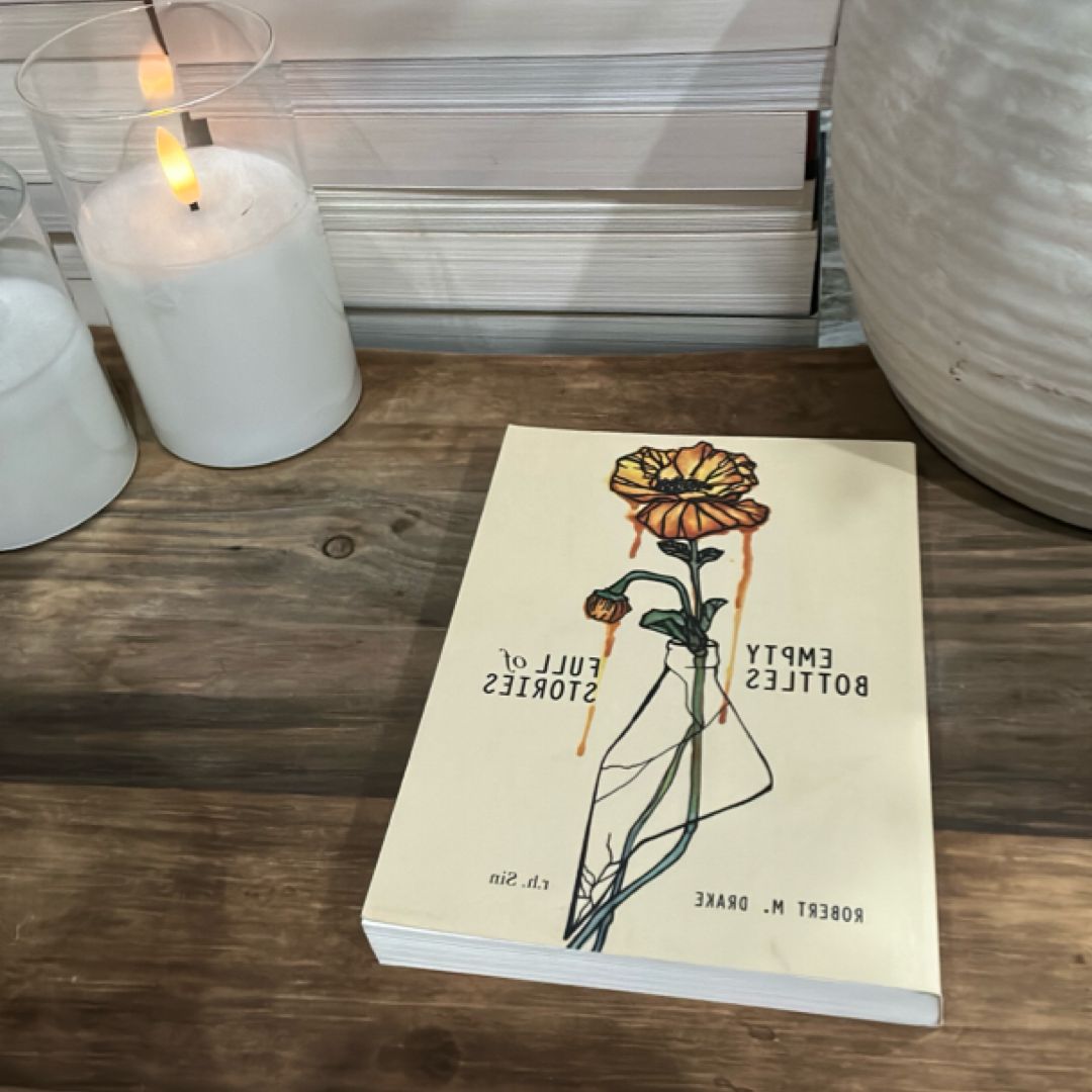 Empty Bottles Full of Stories