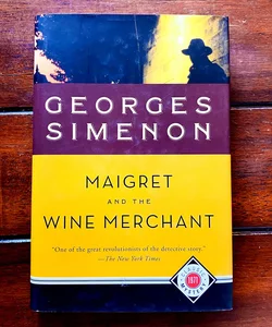 Maigret and the Wine Merchant