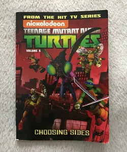 Teenage Mutant Ninja Turtles Animated Volume 5: Choosing Sides