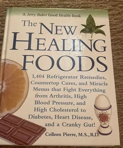 The New Healing Foods