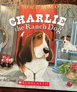 Charlie the Ranch Dog