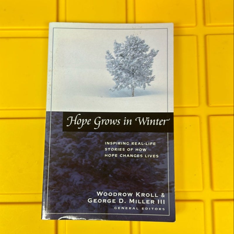 Hope Grows in Winter