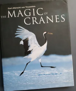 The Magic of Cranes