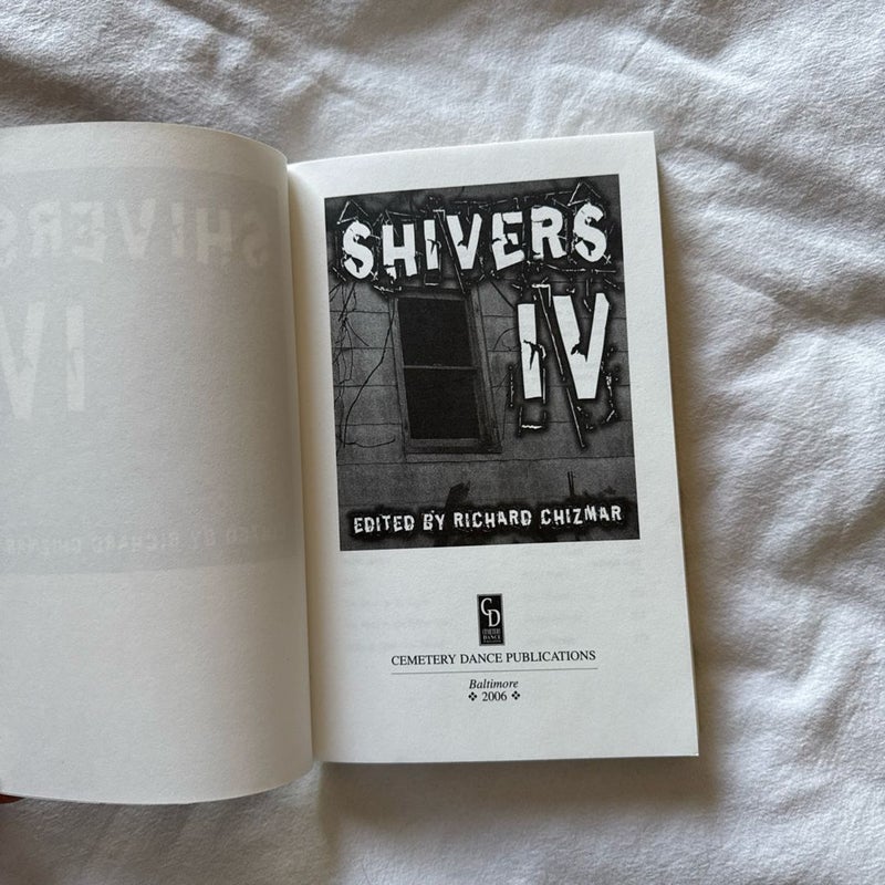 Shivers IV