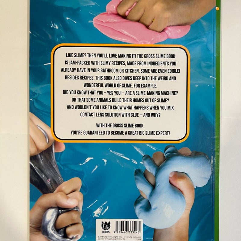 The Gross Slime Book