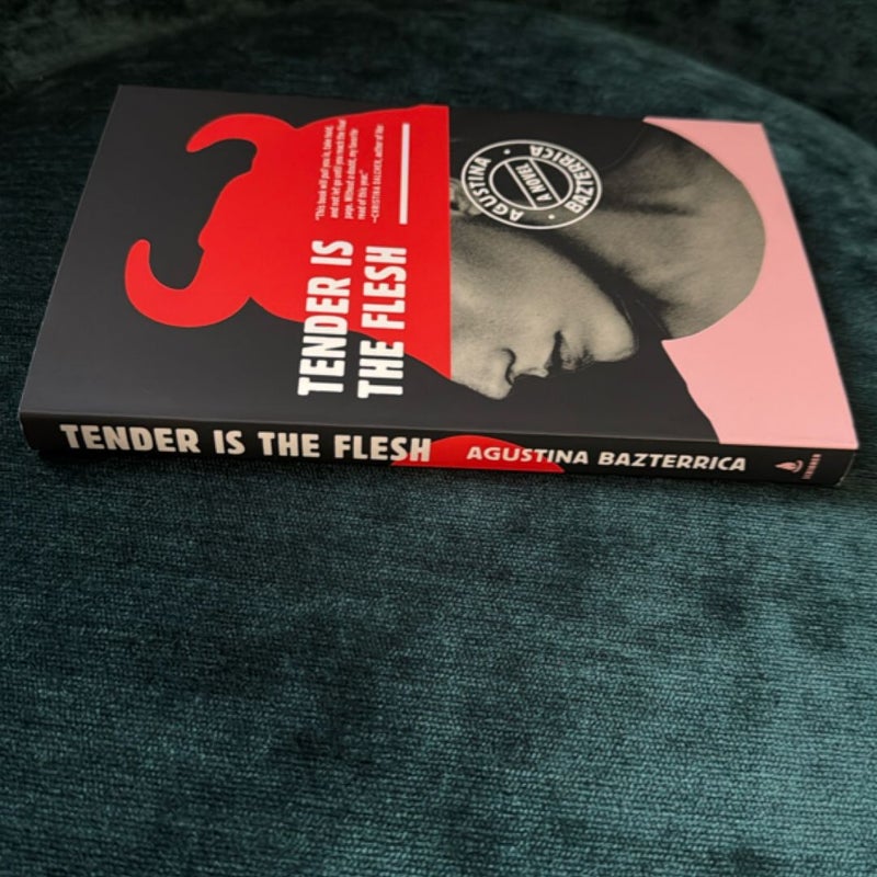Tender Is the Flesh