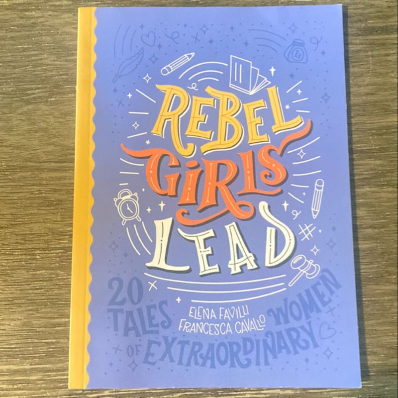 Rebel Girls Lead