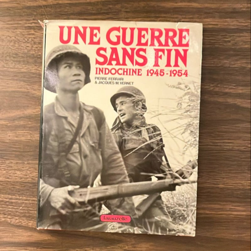 Une Guerre Sans Fin