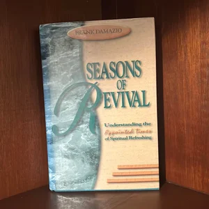 Seasons of Revival