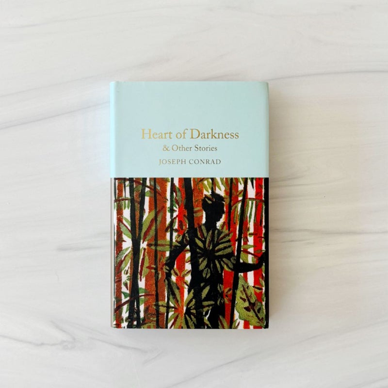 Heart of Darkness and Other Stories (Macmillan Collector’s Library)