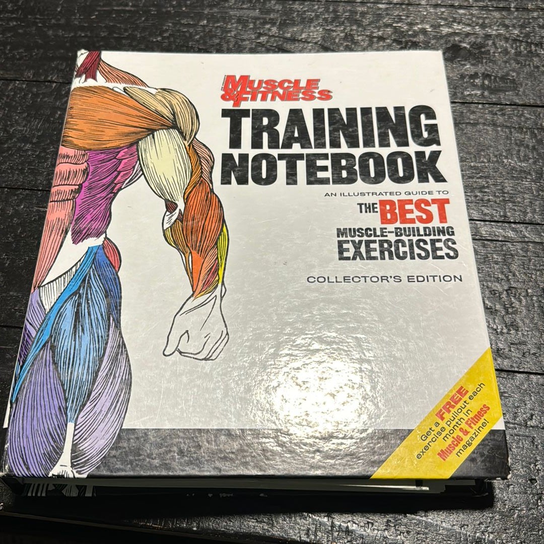 Joe Weider's Muscle and Fitness Training Notebook