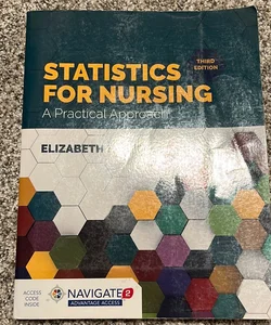 Statistics for Nursing: a Practical Approach