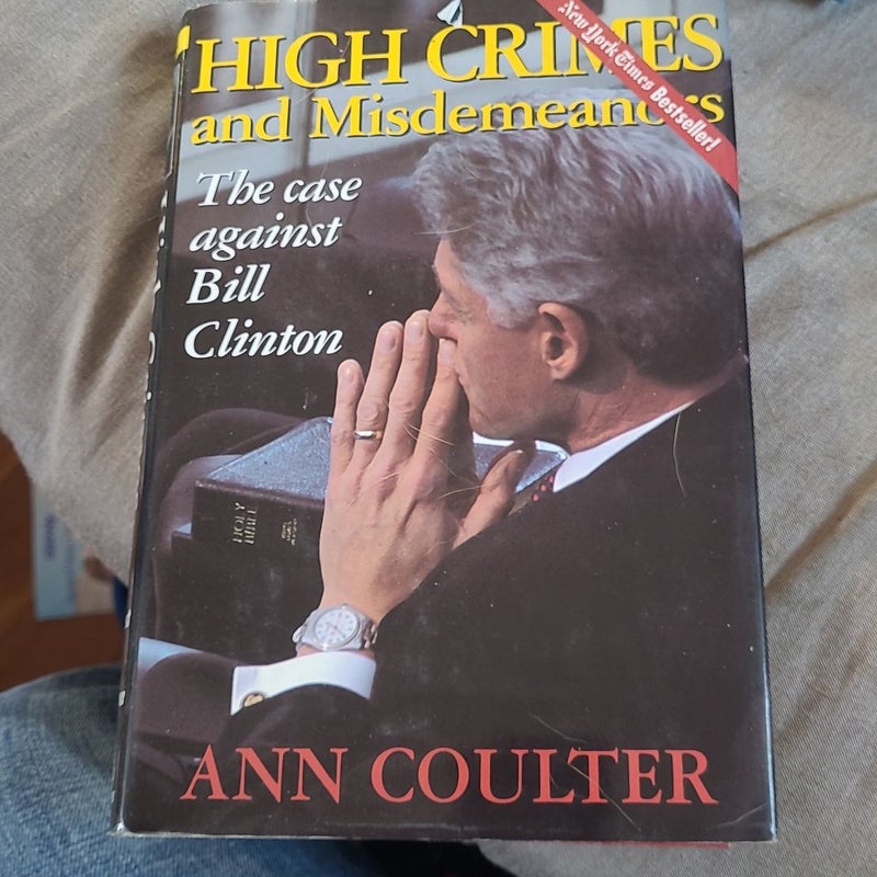 High Crimes and Misdemeanors