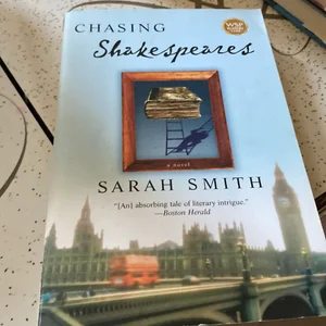 Chasing Shakespeares