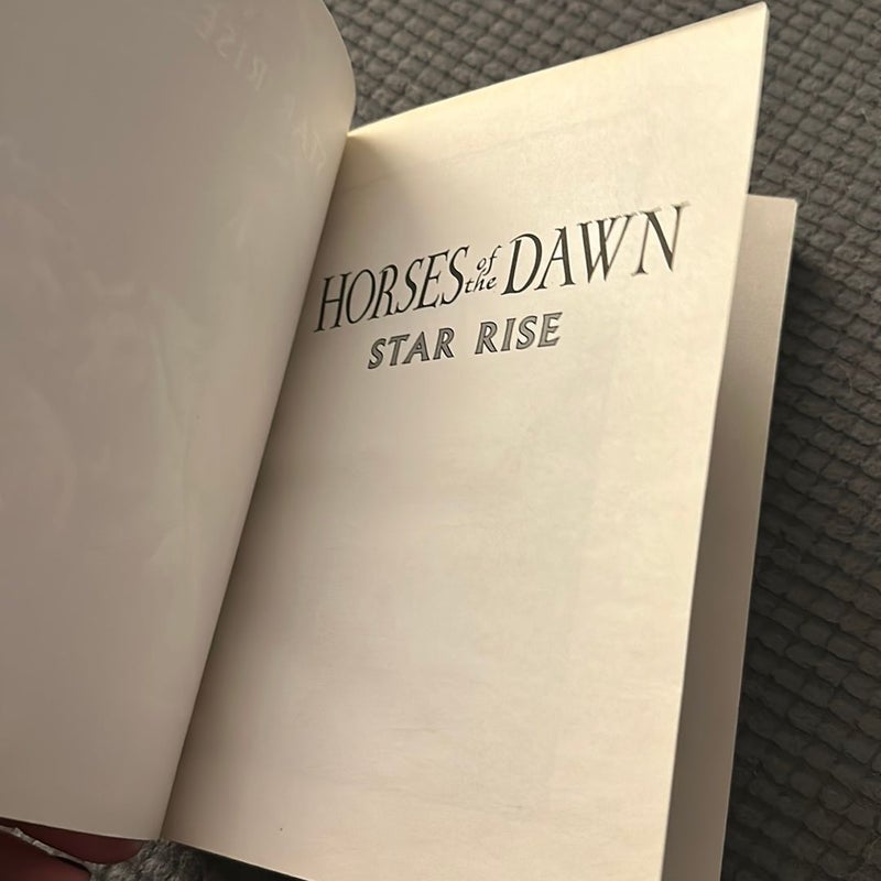 Horses of the Dawn: Star Rise