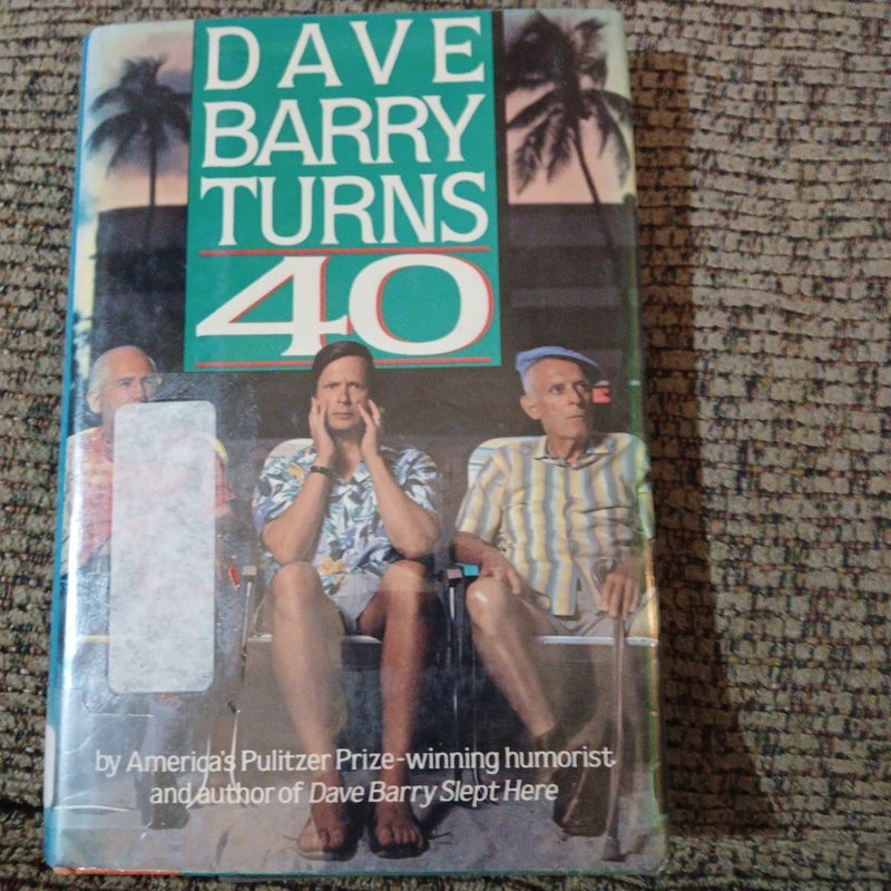 Dave Barry Turns 40