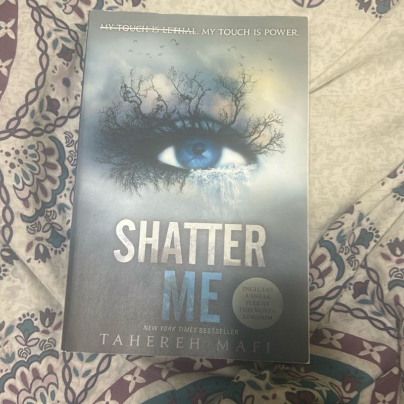 Shatter Me