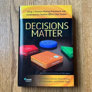 Decisions Matter