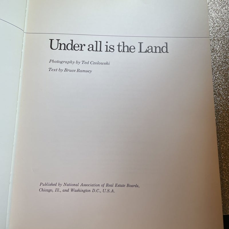 Under all is the Land