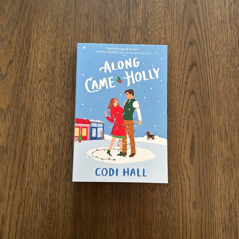 Along Came Holly