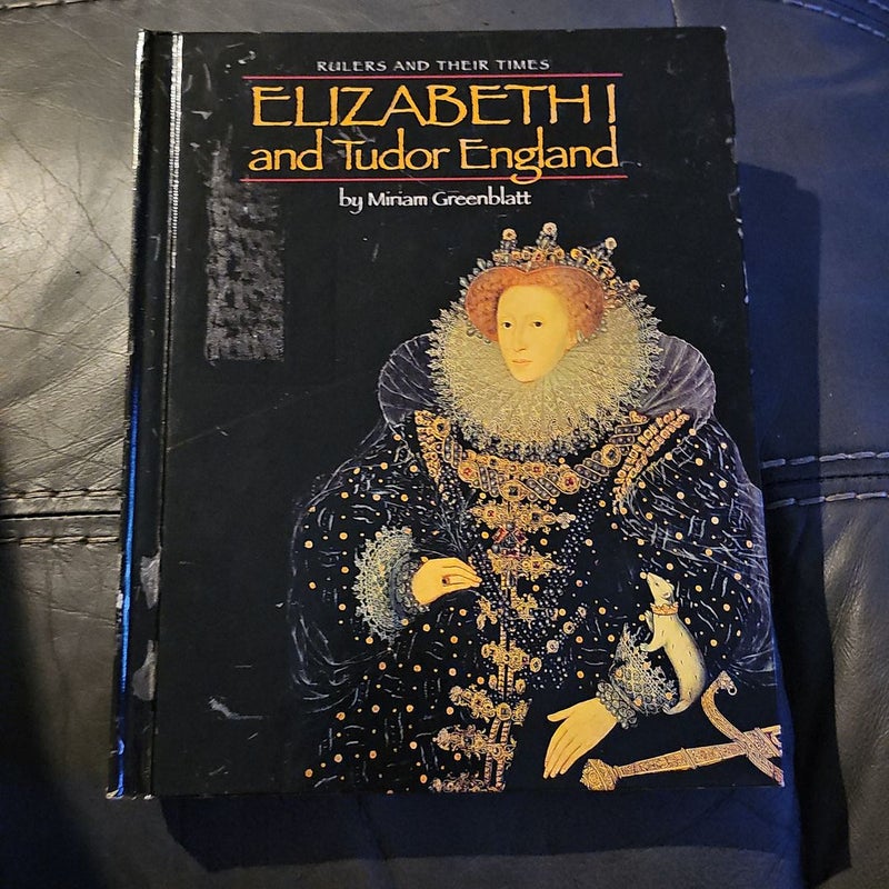 Elizabeth I and Tudor England