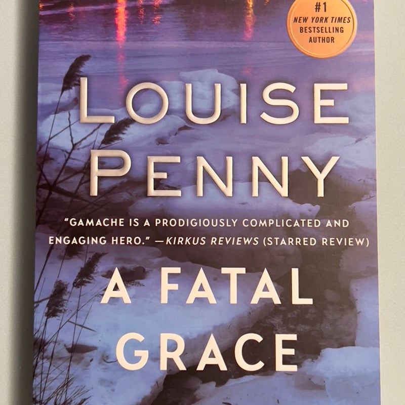 A Fatal Grace: A Chief Inspector Gamache Novel [Book]