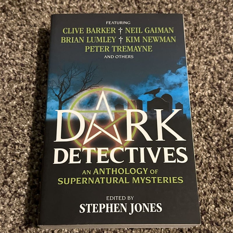 Dark Detectives: an Anthology of Supernatural Mysteries