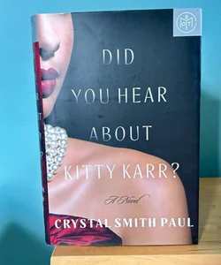 Did You Hear about Kitty Karr?