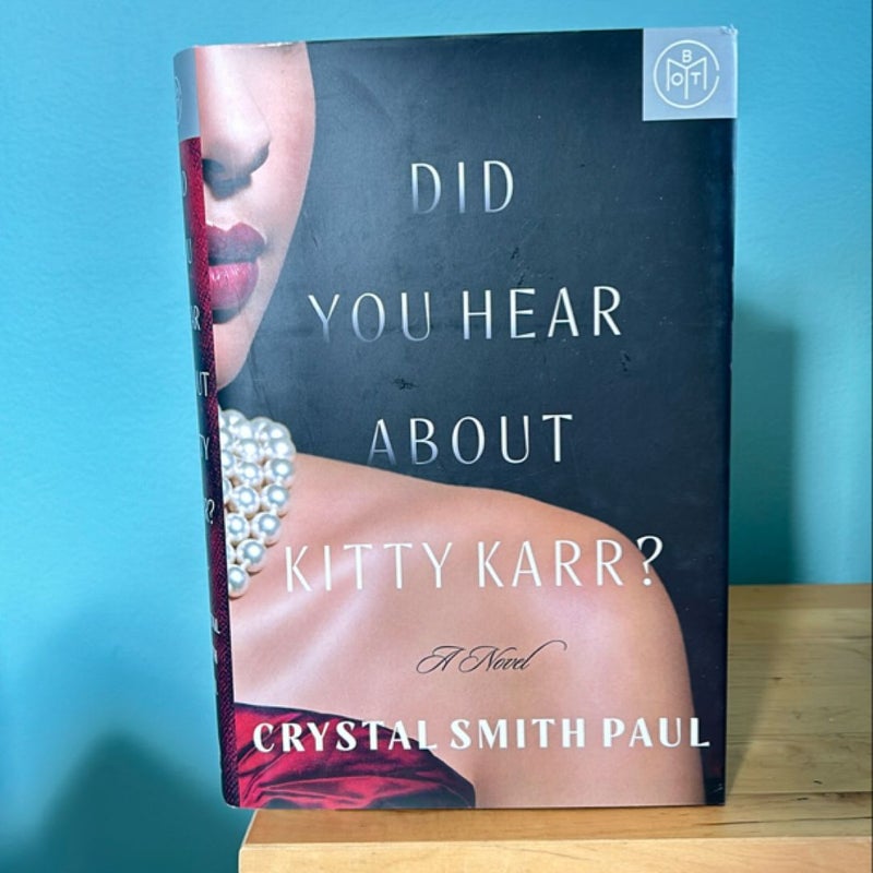 Did You Hear about Kitty Karr?