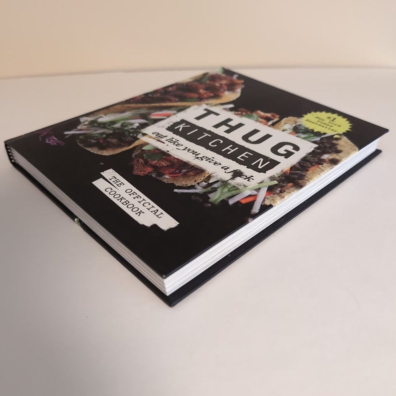 Thug Kitchen: the Official Cookbook