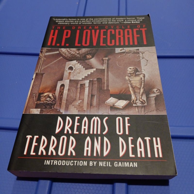 The Dream Cycle of H. P. Lovecraft: Dreams of Terror and Death