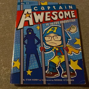 Captain Awesome vs. the Evil Babysitter