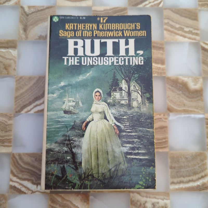 Ruth, the Unsuspecting 
