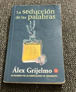 La seducción de las palabras