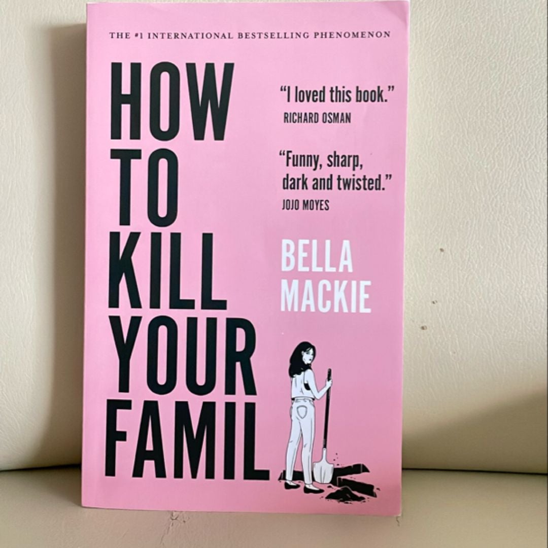 How to Kill Your Family