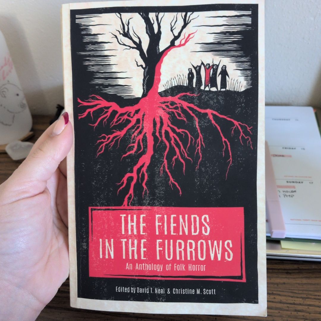 The Fiends in the Furrows
