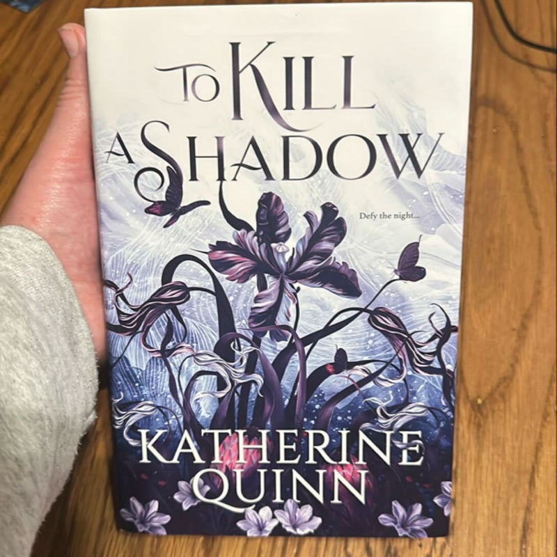 To Kill a Shadow