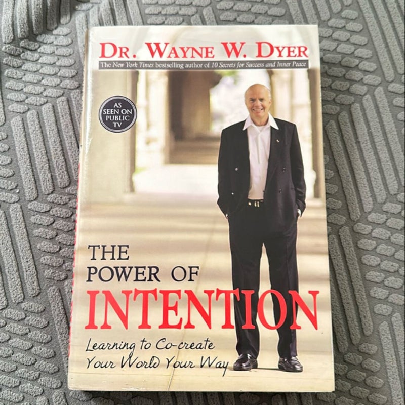 The Power of Intention