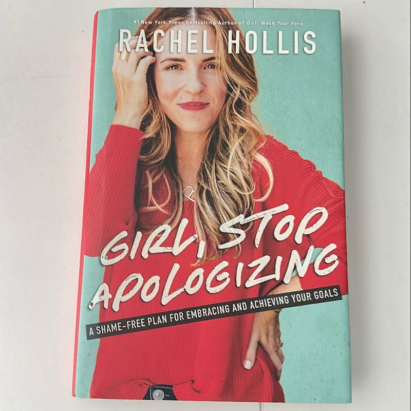 Girl, Stop Apologizing