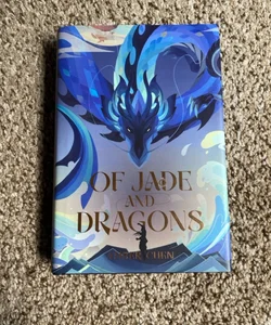 Of Jade and Dragons