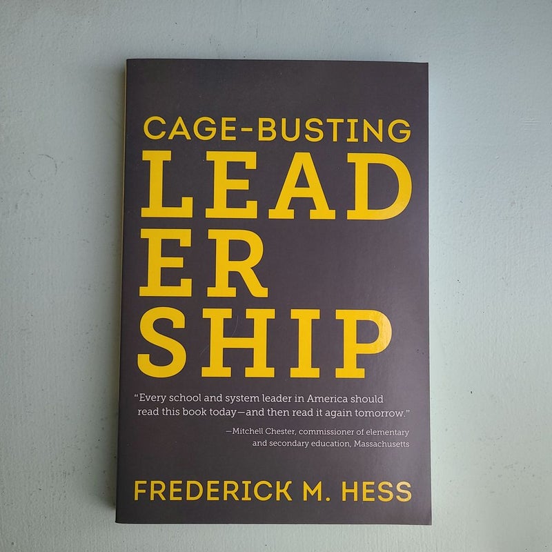 Cage-Busting Leadership