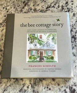 The Bee Cottage Story