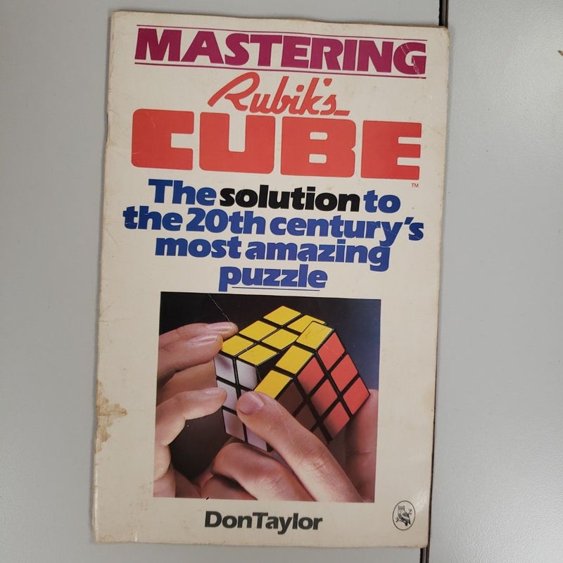 Mastering Rubik's Cube