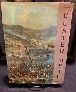 The custer myth