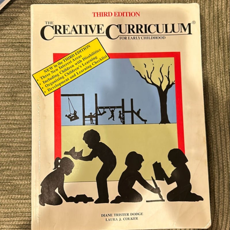 The Creative Curriculum for Early Childhood